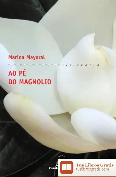 Descargar Ao Pé Do Magnolio