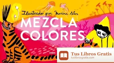 Descargar Mezclacolores de Marina Sáez Rubio