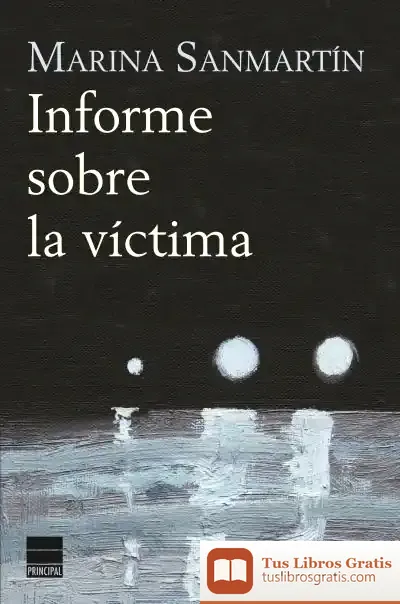 Descargar Informe Sobre La Víctima