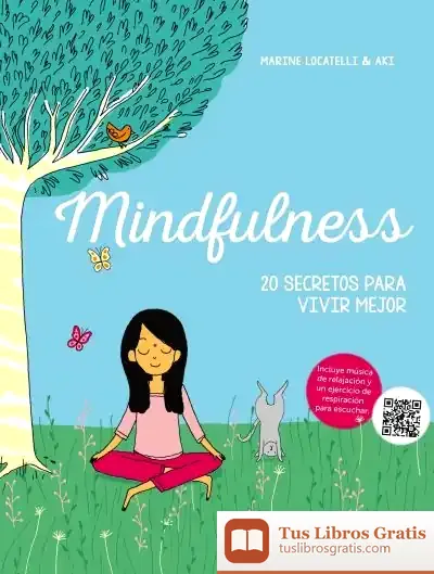 Descargar Mindfulness 20 Secretos Para Vivir Mejor
