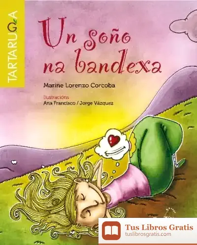 Descargar Un Soño Na Bandexa de Jesús A. Martínez Martín