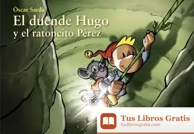Descargar El Duende Hugo Y El Ratoncito Pérez