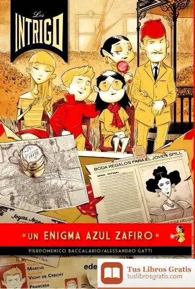 Descargar Los Intrigo: Un Enigma Azul Zafiro