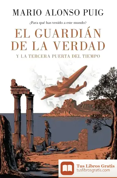 Descargar El Guardián De La Verdad Y La Tercera Puerta Del Tiempo