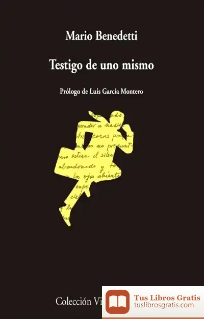 Descargar Testigo De Uno Mismo de Mario Benedetti