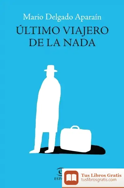 Descargar Último Viajero De La Nada