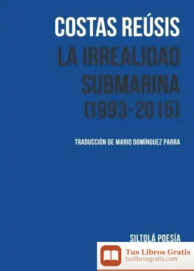 Descargar La Irrealidad Submarina (1993-2015)