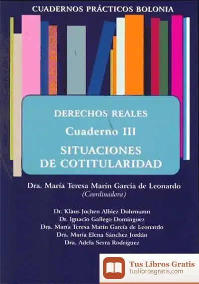 Descargar Cuadernos Prácticos Bolonia. Derechos Reales. Cuaderno V. Derecho Reales Limitados De Goce