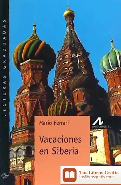 Descargar Vacaciones En Sibería de Nora Roberts