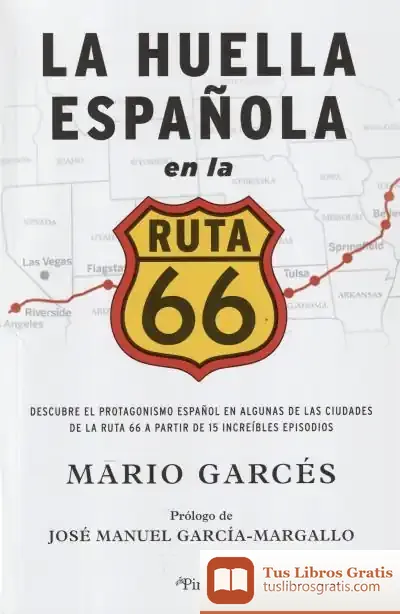 Descargar La Huella Española En La Ruta 66
