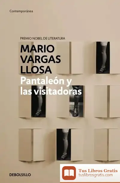 Descargar Pantaleón Y Las Visitadoras de Mario Vargas Llosa