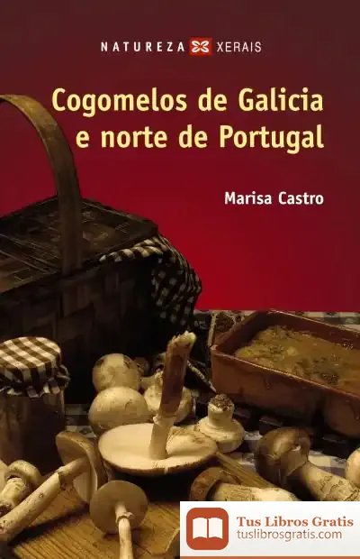 Descargar Cogomelos De Galicia E Norte De Portugal