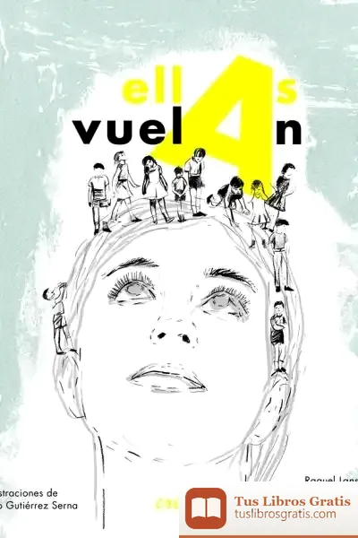 Descargar Ellas Vuelan: Homenaje A Las Poetas Pioneras Del Siglo Xx En Español