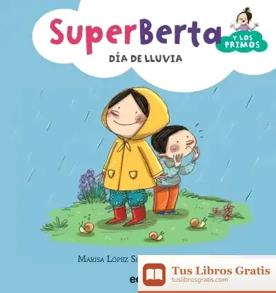 Descargar Superberta Y Los Primos 2: Día De Lluvia