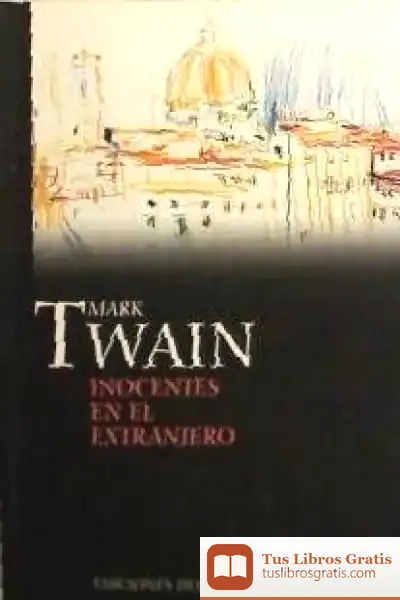 Descargar Inocentes En El Extranjero de Mark Twain