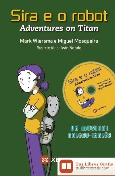 Descargar Sira E O Robot: Adventures On Titan