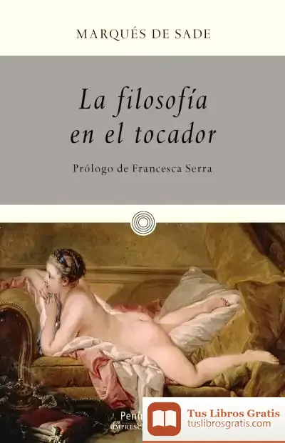 Descargar La Filosofía En El Tocador de Marquis de Sade