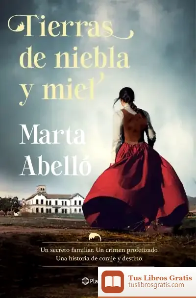 Descargar Tierras De Niebla Y Miel