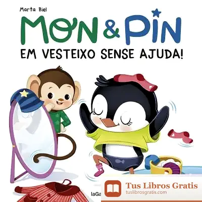 Descargar Mon & Pin. Em Vesteixo Sense Ajuda!