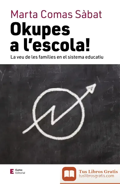 Descargar Okupes A L'Escola de Marta Comas