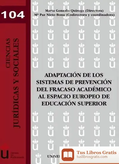 Descargar Adaptación De Los Sistemas De Prevención Del Fracaso Académico Al Espacio Europeo De Educación Superior