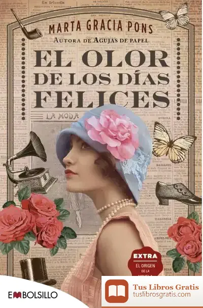 Descargar El Olor De Los Días Felices de Marta Gracia Pons