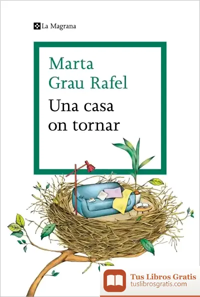 Descargar Una Casa On Tornar