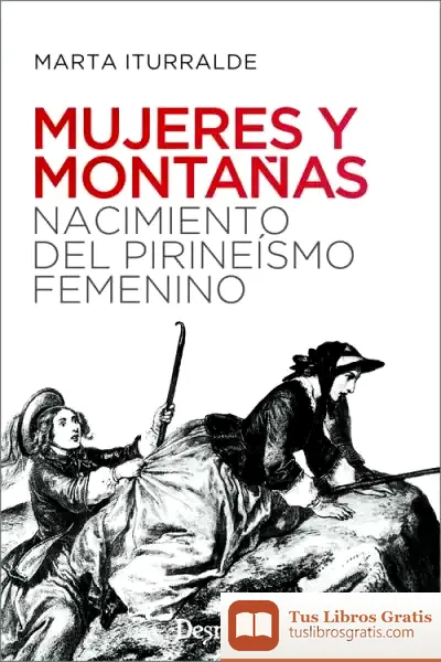 Descargar Mujeres Y Montañas