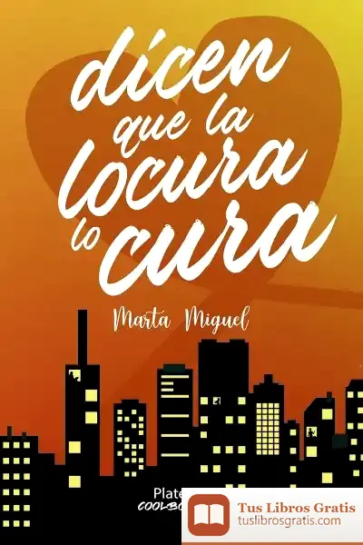 Descargar Dicen Que La Locura Lo Cura
