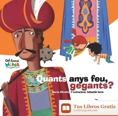 Descargar Quants Anys Feu, Gegants?
