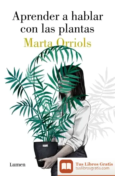 Descargar Aprender A Hablar Con Las Plantas