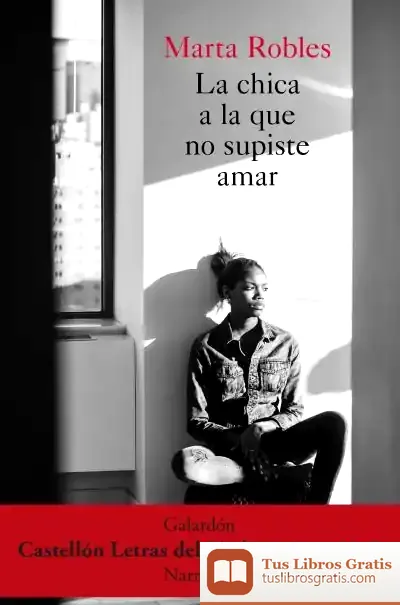 Descargar La Chica A La Que No Supiste Amar