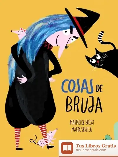 Descargar Cosas De Bruja de Marta Sevilla Sánchez