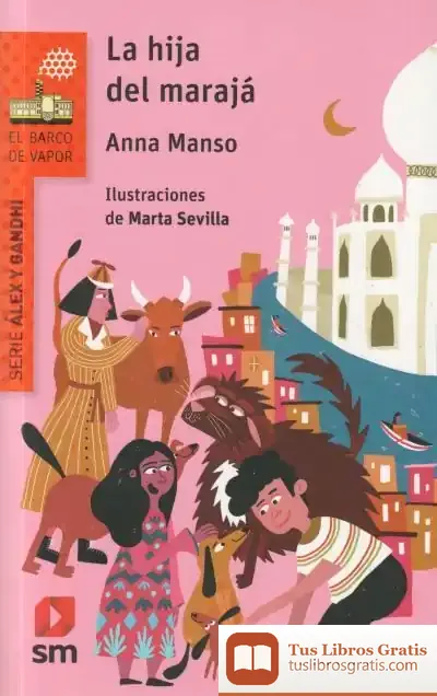Descargar La Hija Del Marajá de Marta Sevilla Sánchez