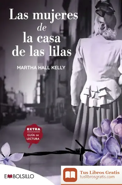 Descargar Las Mujeres De La Casa De Las Lilas