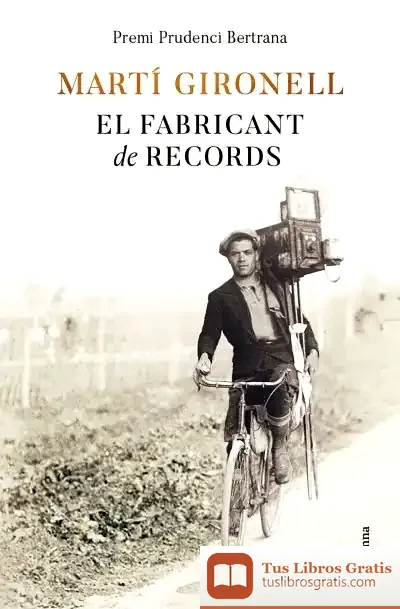 Descargar El Fabricant De Records de Martí Gironell
