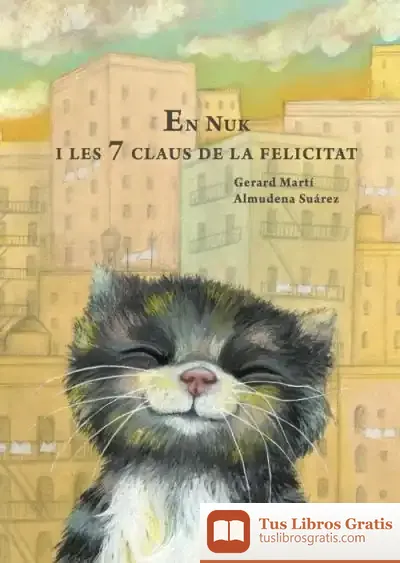 Descargar Les 7 Claus De La Felicitat
