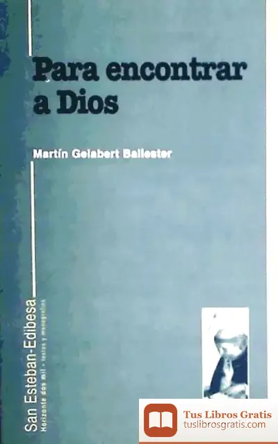 Descargar Para Encontrar A Dios. (Edibesa)