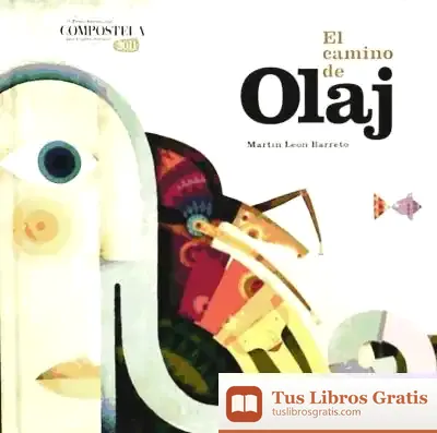 Descargar El Camino De Olaj