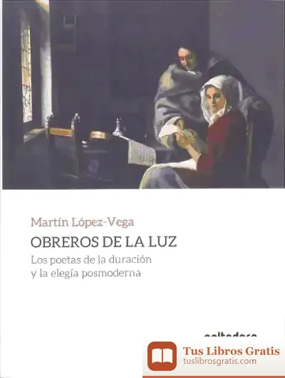Descargar Obreros De La Luz de Martín López-vega