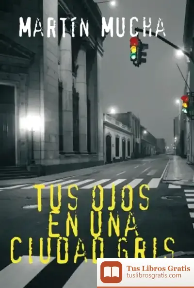 Descargar Tus Ojos En Una Ciudad Gris