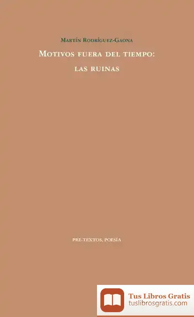 Descargar Motivos Fuera Del Tiempo de Martín Rodríguez-gaona