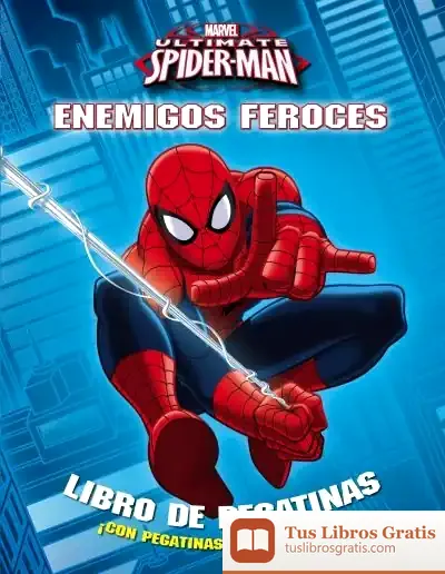 Descargar Spider-Man. Enemigos Feroces de Marvel