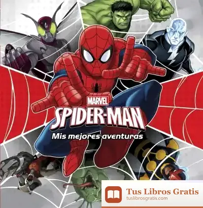 Descargar Spider-Man. Mis Mejores Aventuras de Marvel