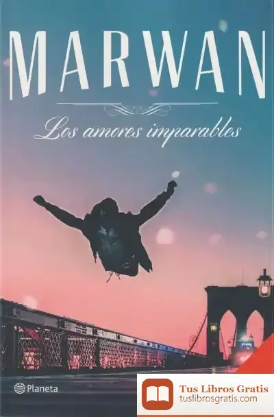 Descargar Los Amores Imparables de Marwan