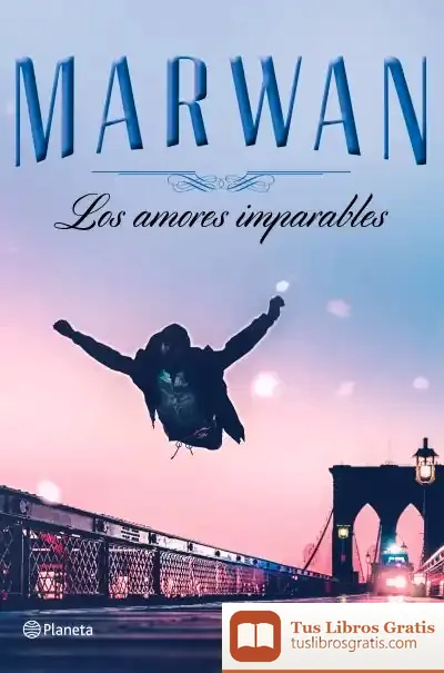 Descargar Los Amores Imparables (Edición Especial) de Marwan