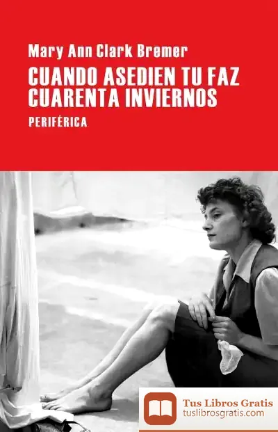 Descargar Cuando Asedien Tu Faz Cuarenta Inviernos