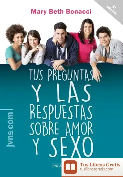 Descargar Tus Preguntas Y Las Respuestas Sobre Amor Y Sexo