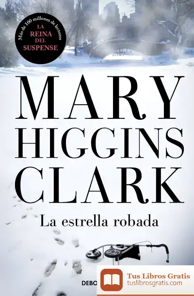 Descargar La Estrella Robada de Mary Higgins Clark