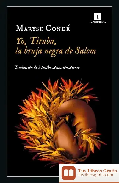 Descargar Yo, Tituba, La Bruja Negra De Salem